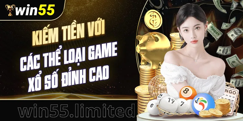 Anh em có thể tập trung chơi để kiếm tiền với các game xổ số đỉnh cao